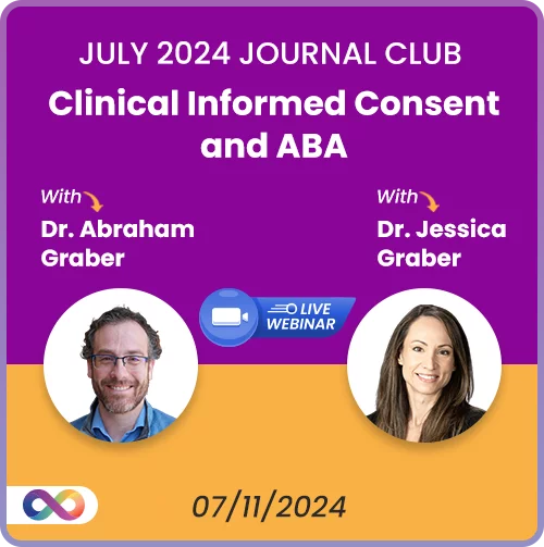 Clinical Informed Consent and ABA Recorded